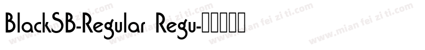 BlackSB-Regular Regu字体转换